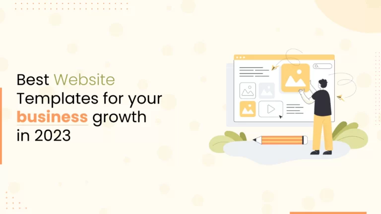 Best Website Templates for Your Business Growth in 2023